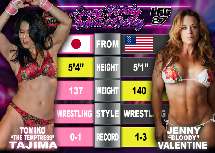 LFC27 Bout #3: Tomiko 'The Temptress' Tajima vs Jenny 'Bloody' Valentine